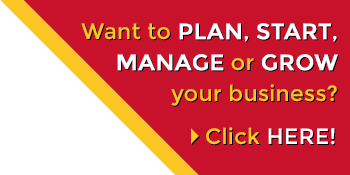 Click here to plan, start, manage or grow your business